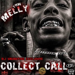 YNW Melly - Collect Call
